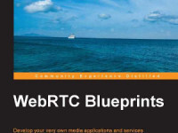 WebRTC Blueprints book