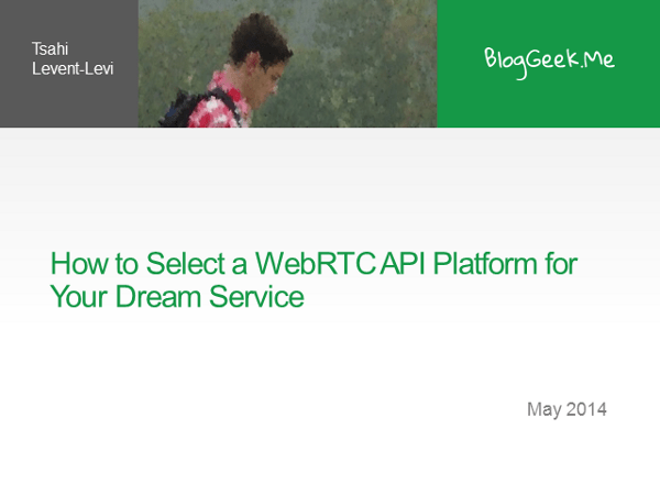 WebRTC API Platform Webinar