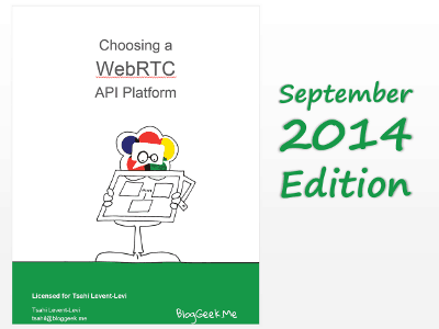 Choosing a WebRTC API Platform report