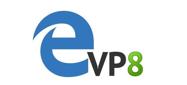 Microsoft Edge & VP8 in WebRTC