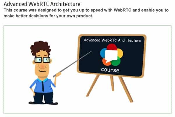 WebRTC Architecture Course