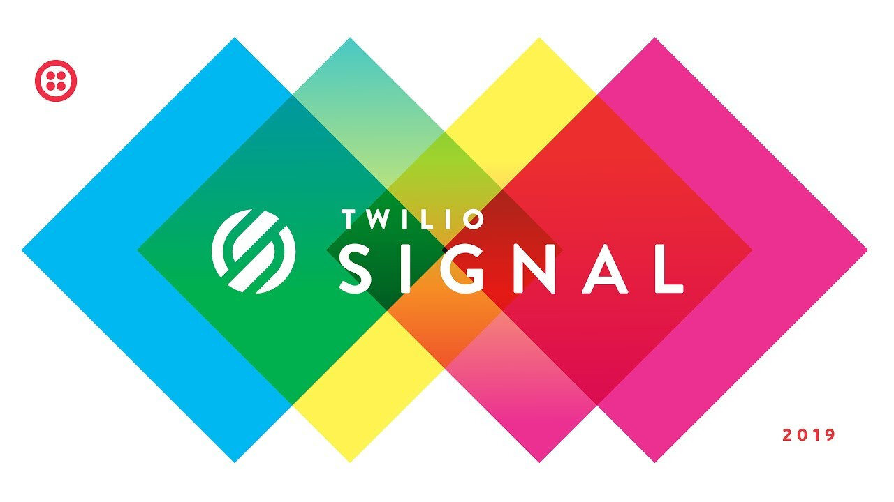 Twilio Signal 2019 and the future of the programmable enterprise