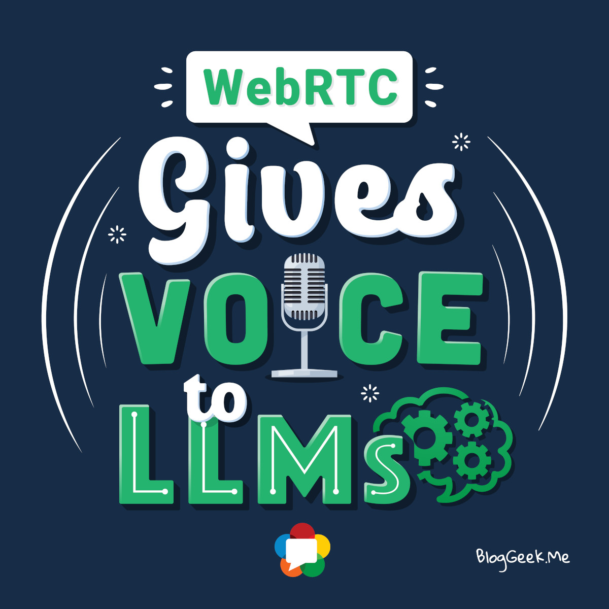 WebRTC gives voice to LLMs